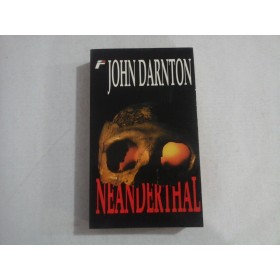     NEANDERTHAL  (roman)  -  John  DARNTON